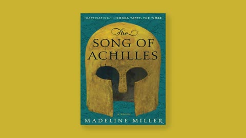 The Song of Archilles by Madeline Miller (Audio Book)