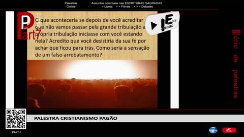 Palestra Cristianismo Pagão Part7..4 de 7 (Lecture Pagan Christianity Part7..4 of 7)