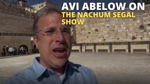 Avi Abelow On The Nachum Segal Show