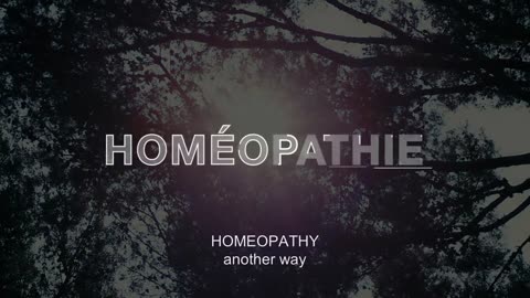 Homeopathy - Another Way Trailer