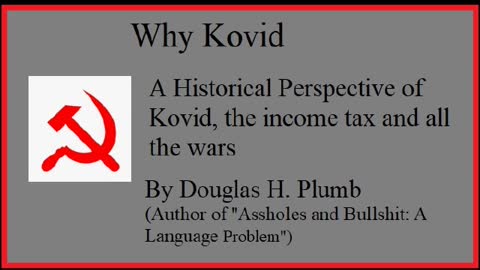 Why Kovid: A Historical Perspective of Kovid