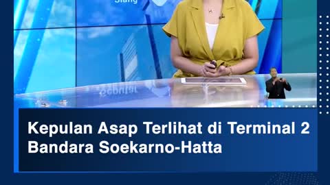 Kepulan Asap Terlihat di Terminal 2Bandara Soekarno-Hatta