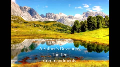 A Father's Devotions The Ten Commandments