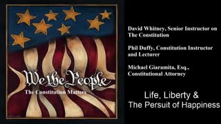 We The People | Life, Liberty & the Pursuit of Happiness