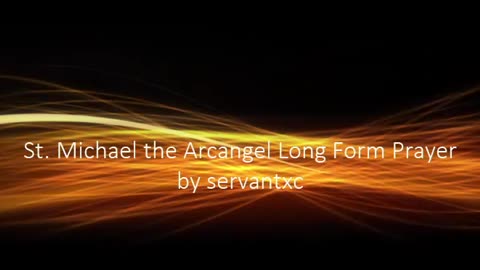 St. Michael the Archangel Long Form Prayer