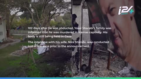 Yossi Sharabi was murdered in Hamas captivity, his widow Nira recalls his abduction