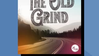 The Old Grind