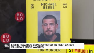 $1-Million in rewards being offered to help catch Canada's most wanted
