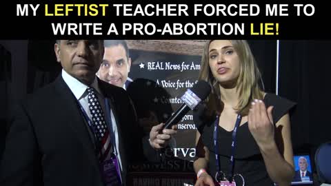 My Leftist Teacher Forced Me To Write a Pro-Abortion LIE!