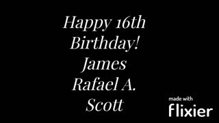 Happy 16th Birthday James Rafael!