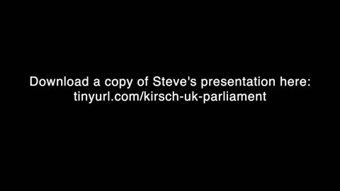 STEVE KIRSCH SPEAKS TO MEMBERS OF THE U.K. PARLIAMENT ABOUT THE DANGERS OF COVID VACCINES