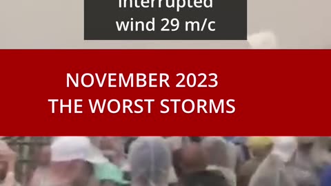 WORST STORMS OF NOVEMBER 2023