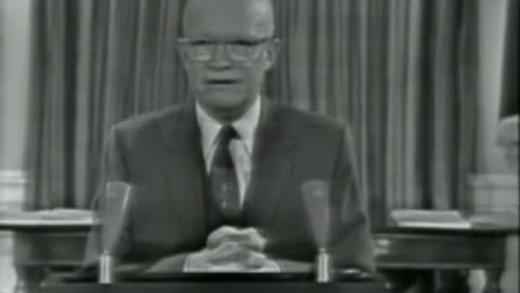 President Dwight D. Eisenhower Farewell Address January 17, 1961