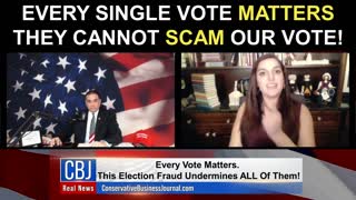 Every Single Vote Matters...They Cannot Scam Our Vote!