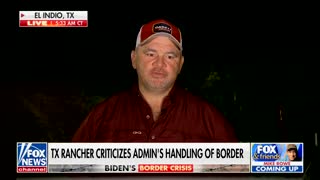 Texas Rancher Stays Behind as Family Flees from Biden's Border