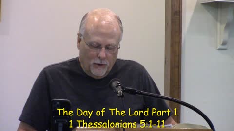 The Day Of The Lord Part One