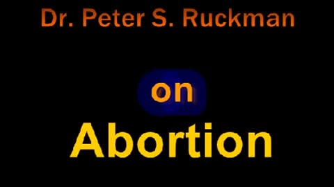 "Abortion Kills Babies and Is Murder": Peter Ruckman On Abortion