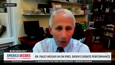 Dr. Fauci weighs in on Biden's debate performance CBS News