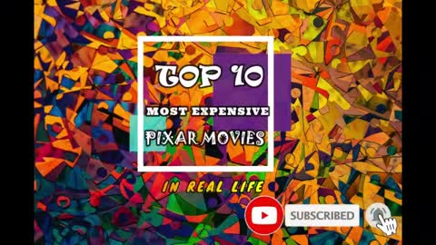 Top 10 Most Expensive Pixar Movies In Real Life