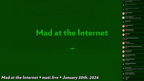 Mad at the Internet (January 30th, 2024)