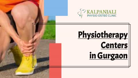 Physiotherapy Centers in Gurgaon - Kalpanjali