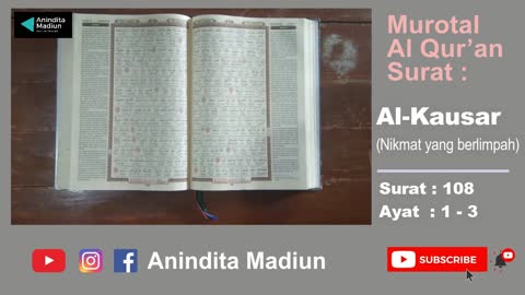 Al-Qur'an Surat 108 Al-Kausar الكوثر = Nikmat yang berlimpah | Murotal Al Qur’an | Salah Al-Musali