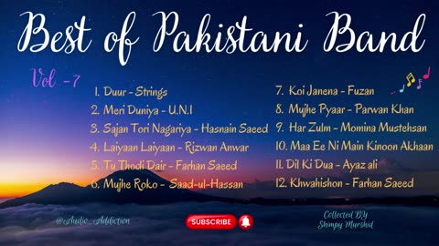 Best of Pakistani Band | Vol-7 | Pakistani Pop Songs