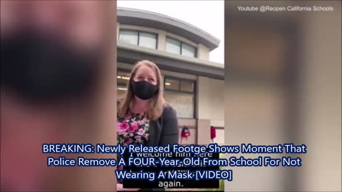 Footge Shows Moment That Police Remove A FOUR-Year-Old From School For Not Wearing A Mask [VIDEO]