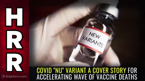 EXPOSED !! COVID "NU" VARIANT A COVER STORY FOR ACCELERATING WAVE OF VACCINE DEATHS !! MUST WATCH !!