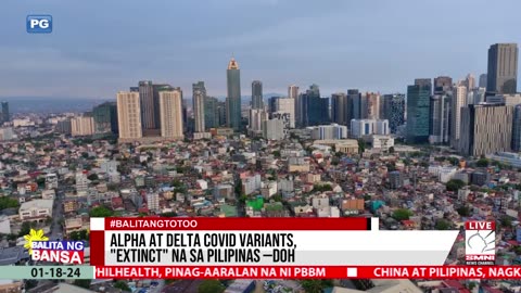 Alpha at Delta COVID variants, "extinct" na sa Pilipinas —DOH