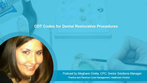 Dental Restorative Procedures – CDT Coding
