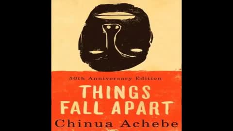 Things fall apart Chinua Achebe