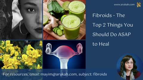 Fibroids: Top 2 Things You Should Do ASAP to Heal - Home Remedies & Health Coach Certification