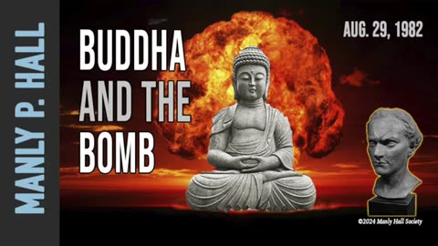 Buddha and the Bomm - Manly P. Hall