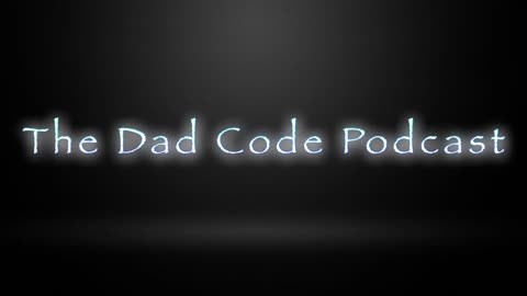 The Dad Code Podcast: "You Compromise"