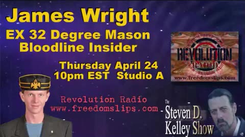 32° Mason Bloodline Insider The Steven D Kelley Show 4.24.2014