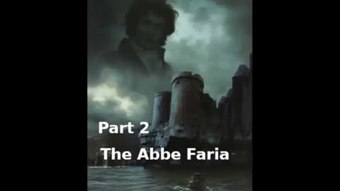 The Count of Monte Cristo 1987 by Alexandre Dumas Part 2 The Abbe Faria