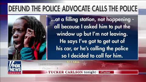 Tucker Plays "Defund The Police" Advocate, Calling The Police!!