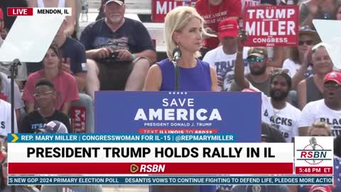 Full Speech: Rep. Mary Miller Speaks at Save America Trump Rally in Mendon, IL.