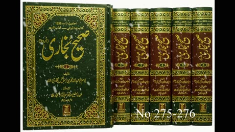 Sahih Bukhari Hadees 270-280