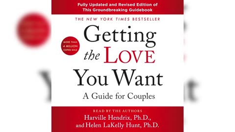 Getting the Love You Want by Harville Hendrix (Audiobook)