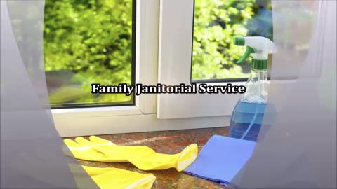 Family Janitorial Service - (980) 332-6916