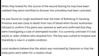 6 Year Old Boy Castrated & Left For Dead By South African Thugs For Satanic Or Voodoo Ritual