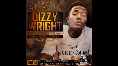 Dizzy Wright - Free Smoke Out Conversations Mixtape