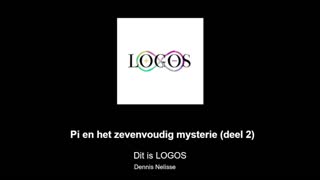 Pi en het zevenvoudig mysterie (deel 2) | Dit is LOGOS #8