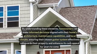 Choosing the Right Gutter Style: Which Type is Best for Your Home