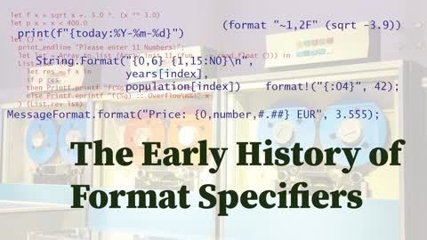 The Early History of Format Specifiers