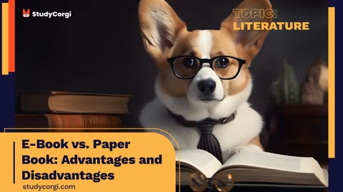 E-Book vs. Paper Book: Advantages and Disadvantages - Essay Example