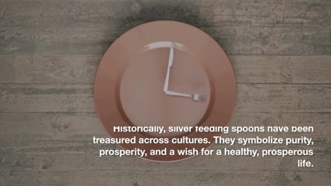 The Significance of Silver Feeding Spoons in a Newborn's Life