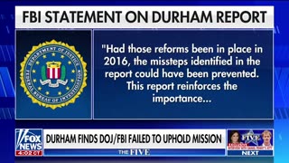 [2023-05-15] ‘The Five’: The Durham report is an ‘enormous embarrassment for the FBI